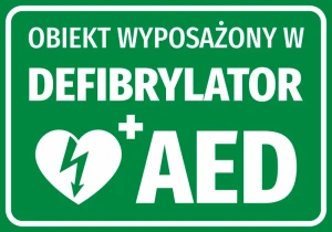 Tablica Obiekt wyposażony w defibrylator AED